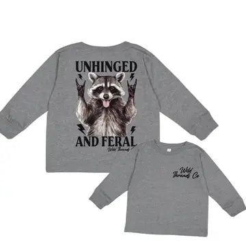Unhinged and Feral Shirt