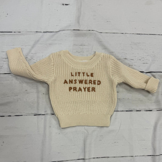 "Little Answered Prayer" Sweater