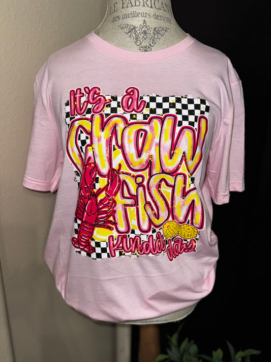 A Crawfish Kind of Day T-Shirt